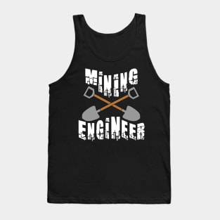 Mining Engineer Crossed Shovels White Text Tank Top